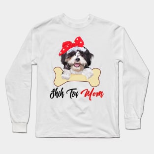 Shih Tzu Mom Dog Owner Mothers Day Gift Long Sleeve T-Shirt